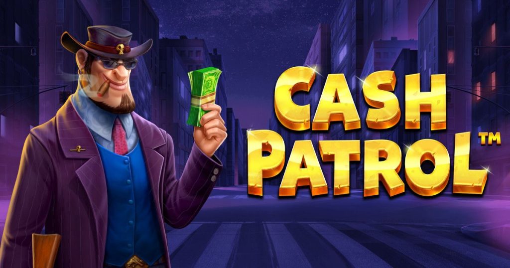 Cash Patrol Slot